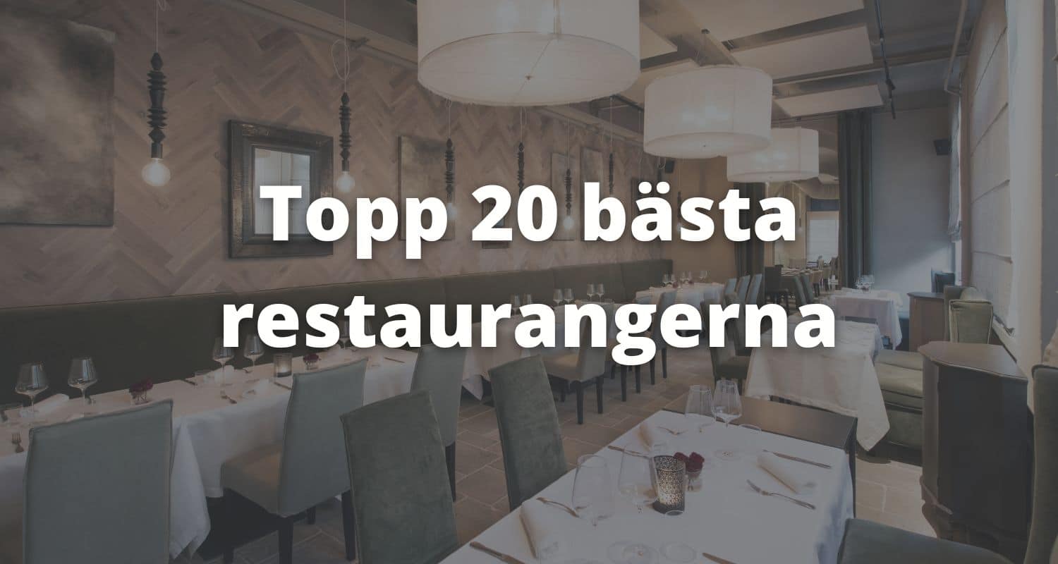 20 bästa restaurangerna i stockholm